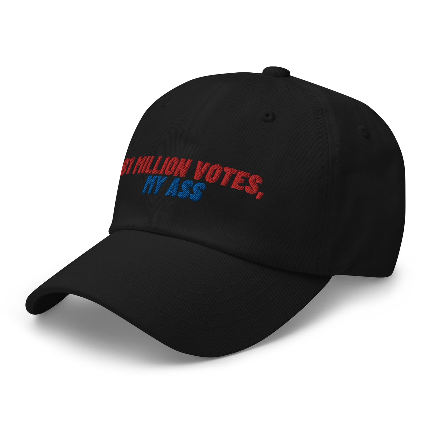 81 Million Votes, My Ass Hat (Black)