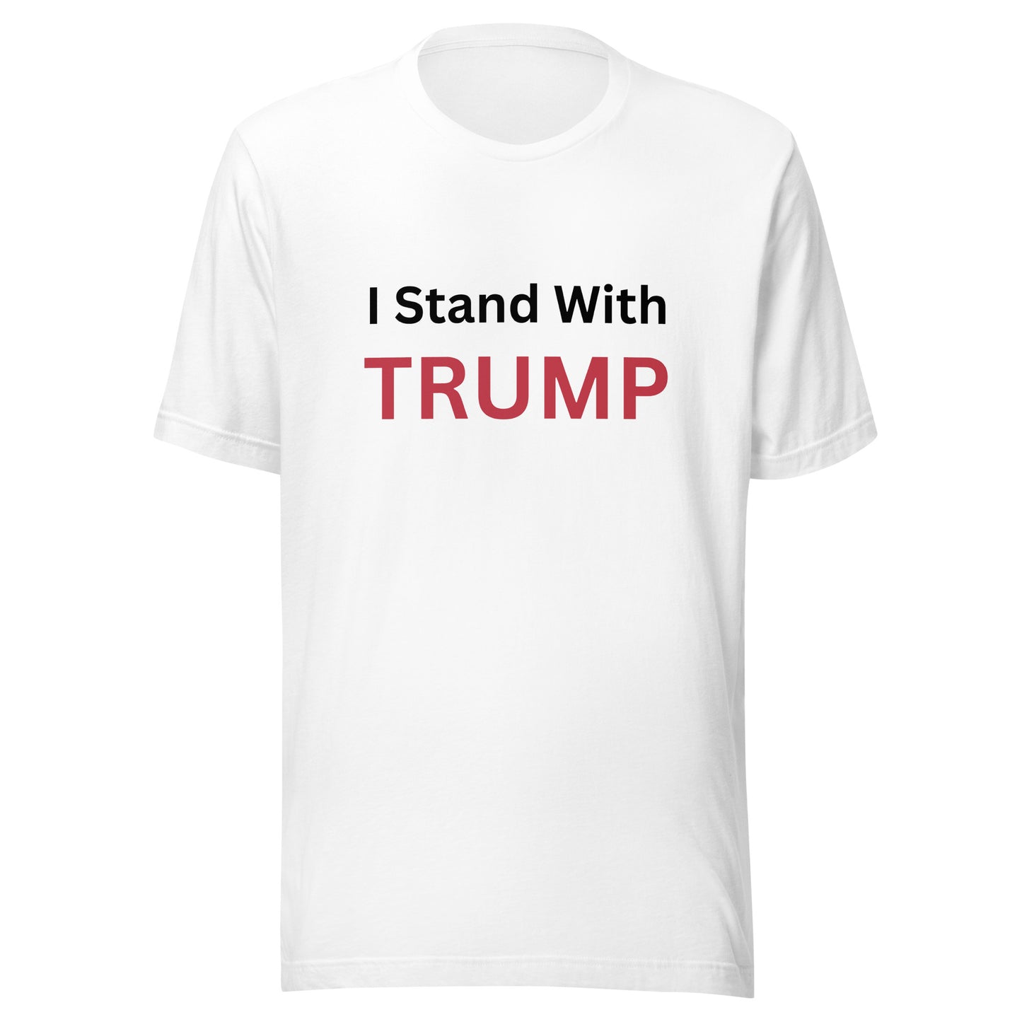 I Stand With TRUMP T-Shirt